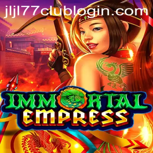 ImmortalEmpress: Exploring the Fascinating Realm of JLJL77.COM